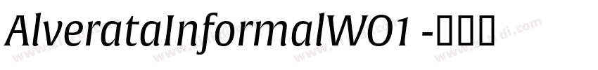 AlverataInformalWO1 字体转换